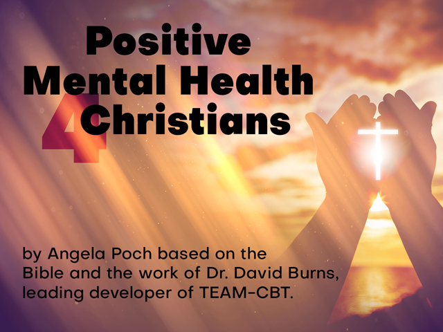 Amazing Positive Mental Health 4 Christians