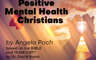 Amazing Positive Mental Health 4 Christians